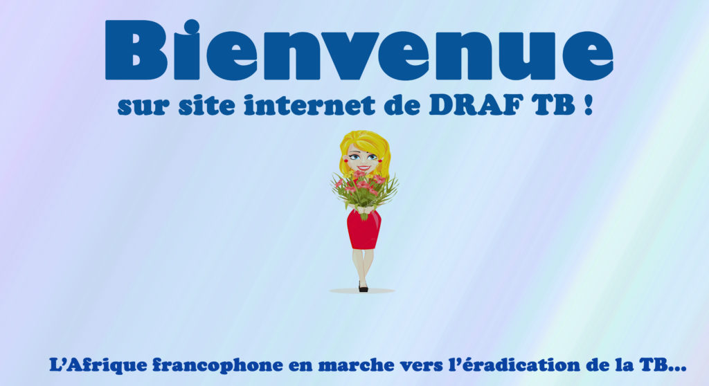 Bienvenue sur le site internet de DRAF TB