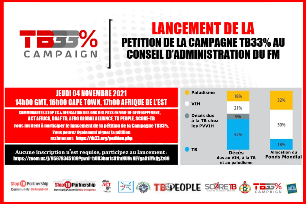 LANCEMENT MONDIAL DE LA PETITION DE LA CAMPAGNE TB33%.